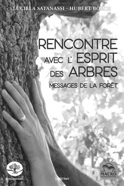 Rencontre avec l'esprit des arbres - LIVRE
