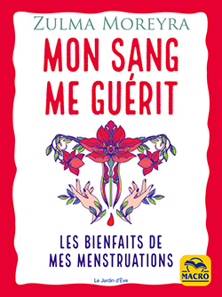 LIVRE - bienfaits des cycles - règles féminines